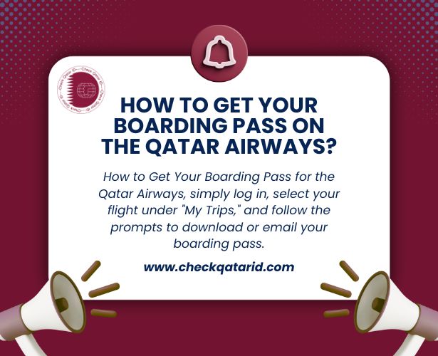 How to Get Your Boarding Pass on the Qatar Airways